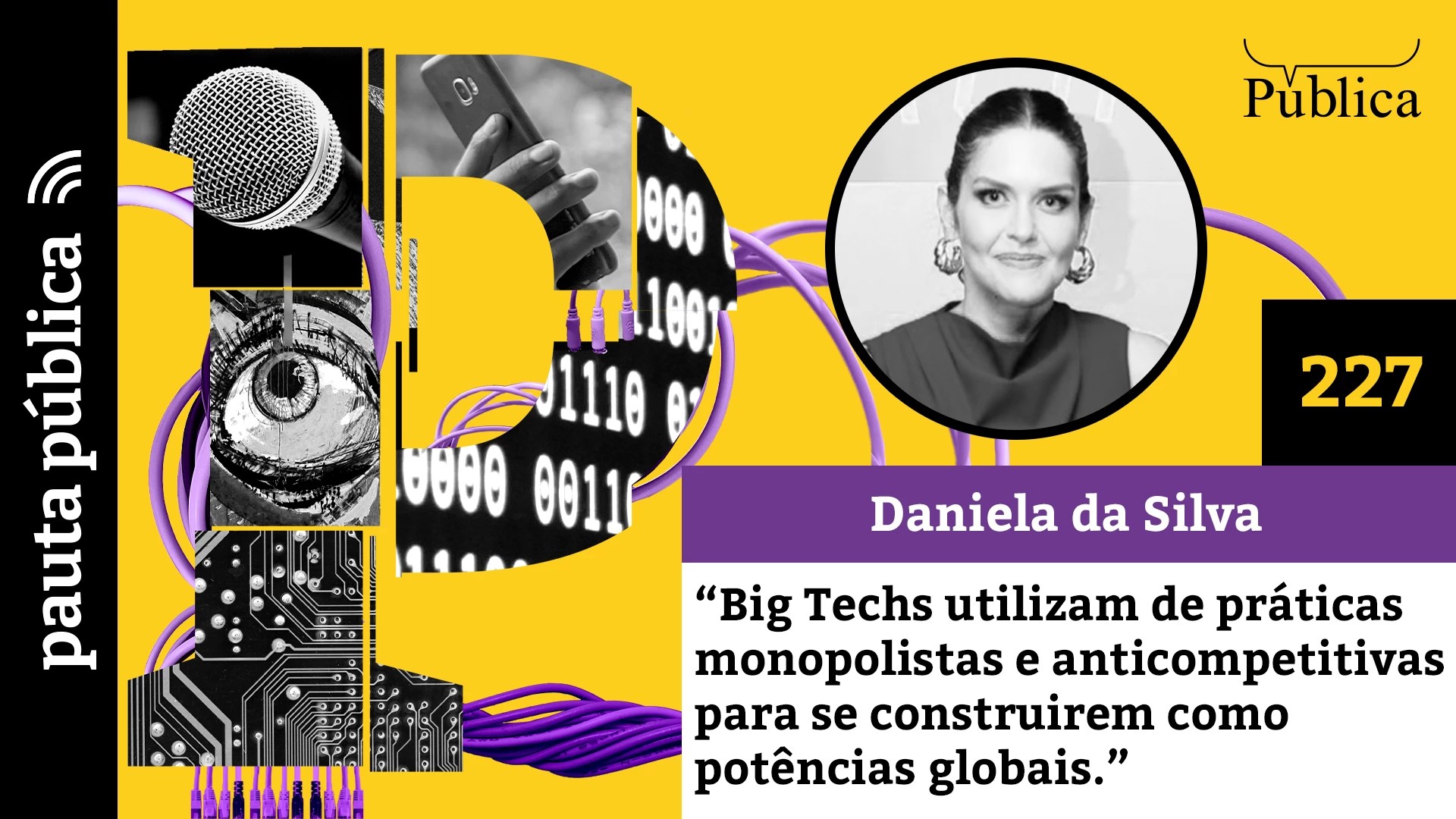 A cortina de fumaça das empresas de tecnologia – com Daniela da Silva