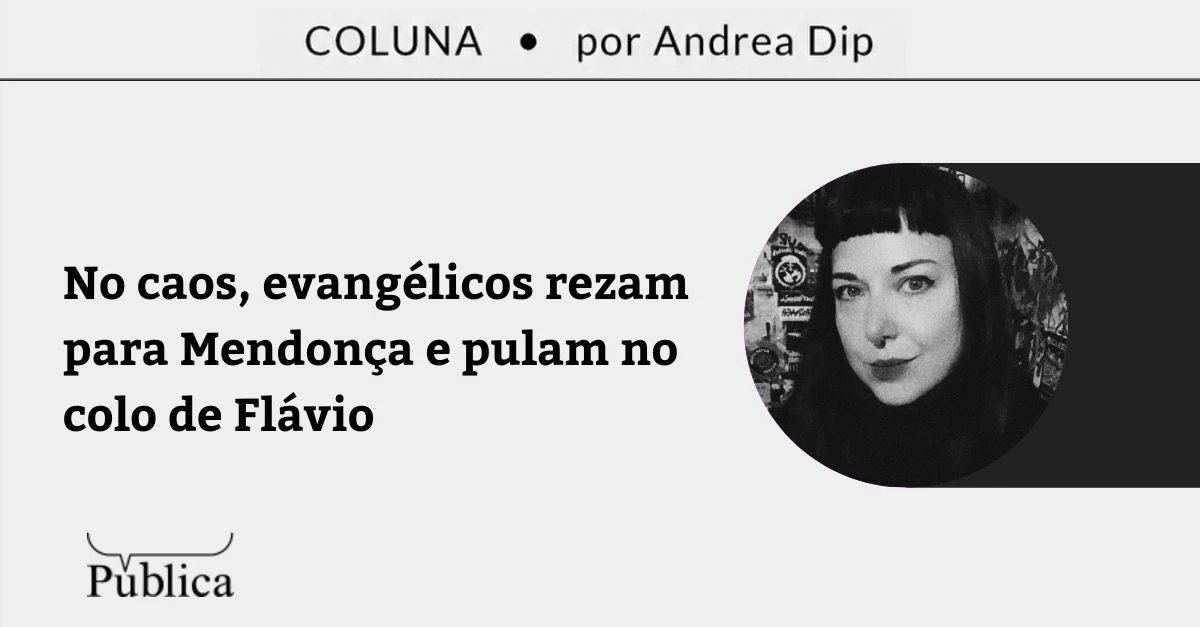 No caos, evangélicos rezam para Mendonça e pulam no colo de Flávio