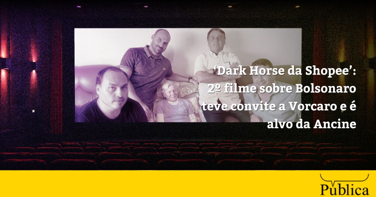 ‘Dark Horse da Shopee’: 2º filme sobre Bolsonaro teve convite a Vorcaro e é alvo da Ancine