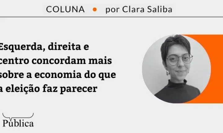 Esquerda, direita e centro concordam mais sobre a economia do que a eleição faz parecer