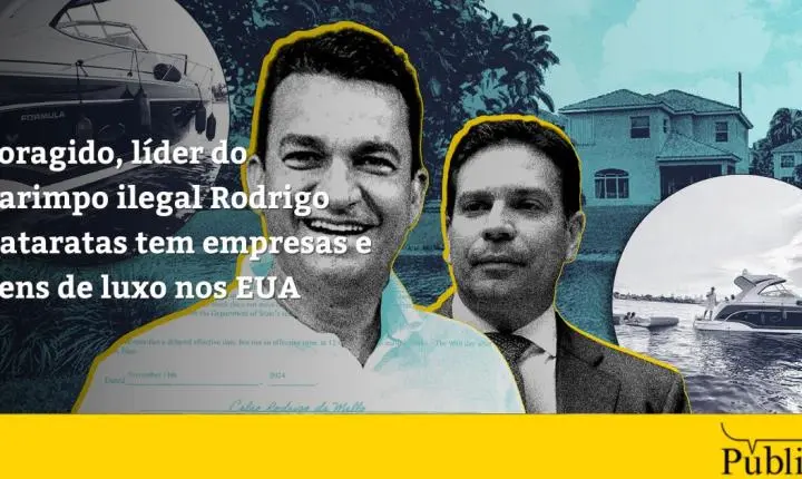 Foragido, líder do garimpo ilegal Rodrigo Cataratas tem empresas e bens de luxo nos EUA