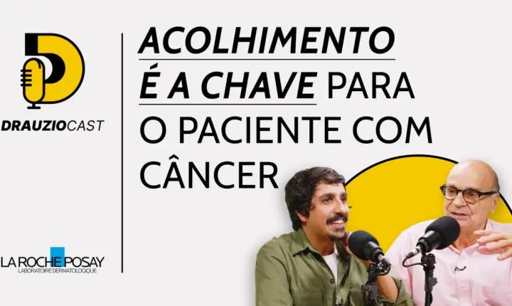 Jornada de um paciente oncológico – DrauzioCast #265