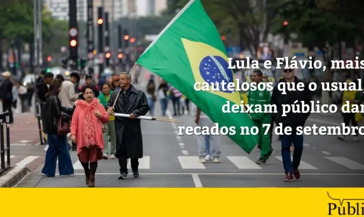 Lula e Flávio, mais cautelosos que o usual, deixam público dar recados no 7 de setembro