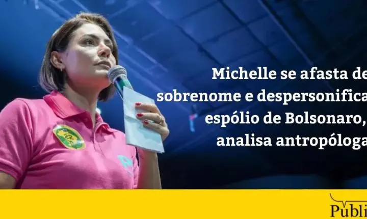 Michelle se afasta de sobrenome e despersonifica espólio de Bolsonaro, analisa antropóloga