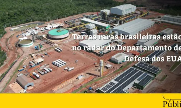 Terras raras brasileiras estão no radar do Departamento de Defesa dos EUA
